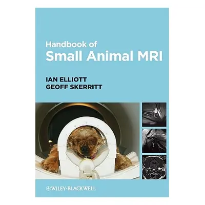 "Handbook of Small Animal MRI" - "" ("Elliott Ian")(Paperback)