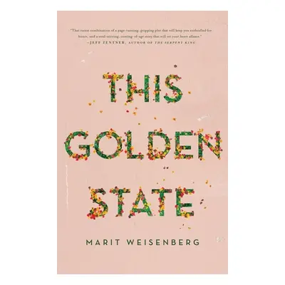 "This Golden State" - "" ("Weisenberg Marit")(Paperback)