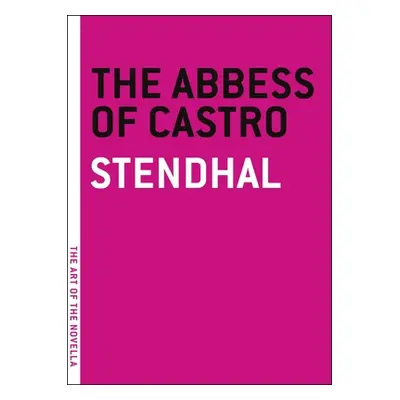 "The Abbess of Castro" - "" ("Stendhal")(Paperback)