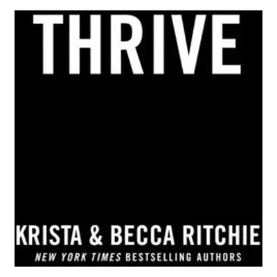 "Thrive" - "" ("Ritchie Krista")(Paperback)