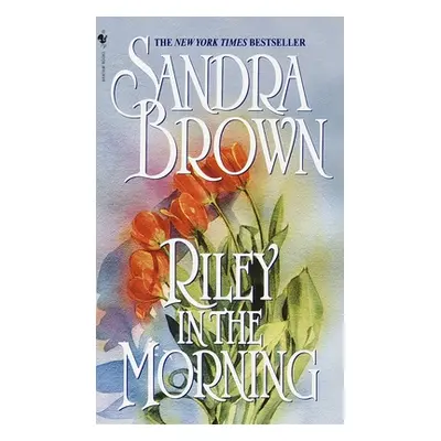 "Riley in the Morning" - "" ("Brown Sandra")(Mass Market Paperbound)