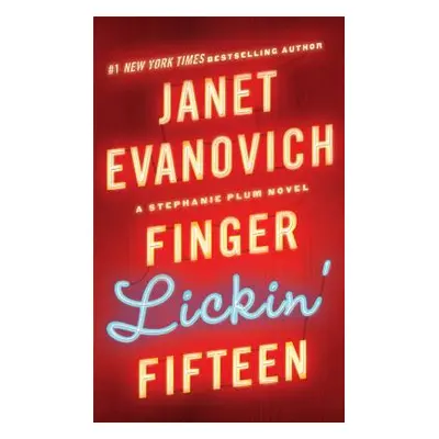 "Finger Lickin' Fifteen" - "" ("Evanovich Janet")(Mass Market Paperbound)