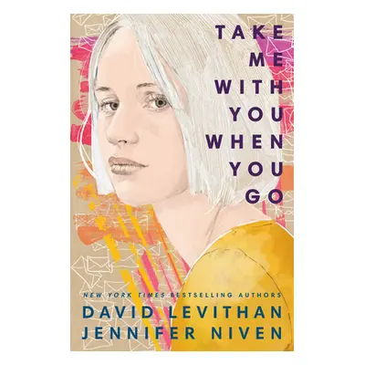 "Take Me with You When You Go" - "" ("Levithan David")(Paperback)