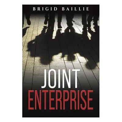 "Joint Enterprise" - "" ("Baillie Brigid")(Pevná vazba)