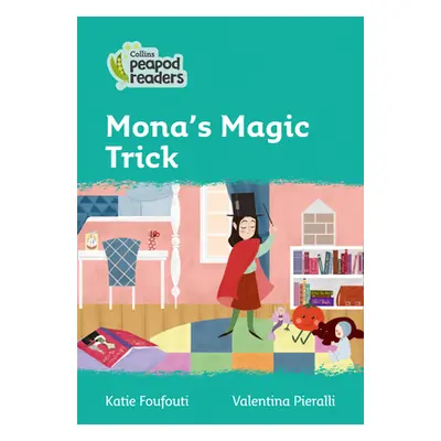 "Level 3 - Mona's Magic Trick" - "" ("Foufouti Katie")(Paperback / softback)