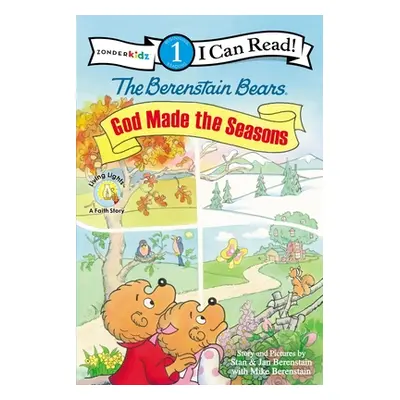 "The Berenstain Bears, God Made the Seasons: Level 1" - "" ("Berenstain Stan")(Paperback)