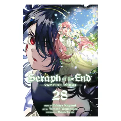 "Seraph of the End, Vol. 28: Vampire Reign" - "" ("Kagami Takaya")(Paperback)