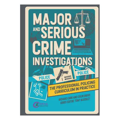 "Major and Serious Crime Investigations" - "" ("Carr Richard")(Paperback)