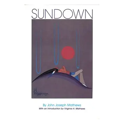 "Sundown" - "" ("Mathews John Joseph")(Paperback)