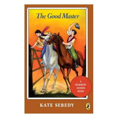 "The Good Master" - "" ("Seredy Kate")(Paperback)