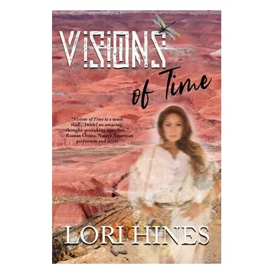 "Visions of Time" - "" ("Hines Lori")(Paperback)