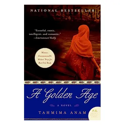 "A Golden Age" - "" ("Anam Tahmima")(Paperback)