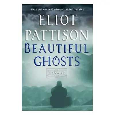 "Beautiful Ghosts" - "" ("Pattison Eliot")(Paperback)