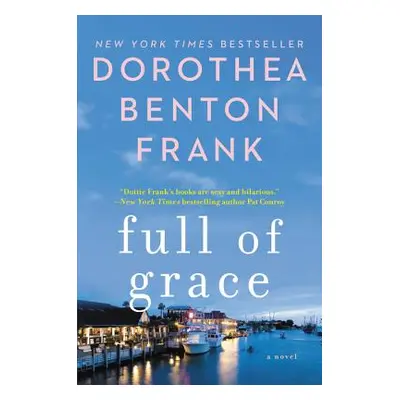 "Full of Grace" - "" ("Frank Dorothea Benton")(Paperback)