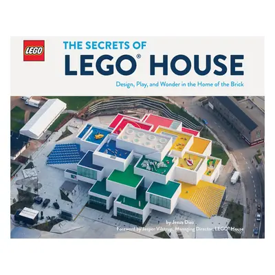 "The Secrets of Lego House" - "" ("Diaz Jesus")(Pevná vazba)