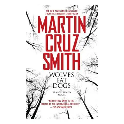 "Wolves Eat Dogs, 5" - "" ("Smith Martin Cruz")(Paperback)