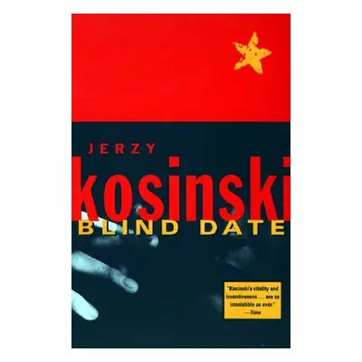 "Blind Date" - "" ("Kosinski Jerzy")(Paperback)