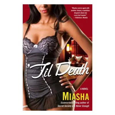 "'Til Death" - "" ("Miasha")(Paperback)