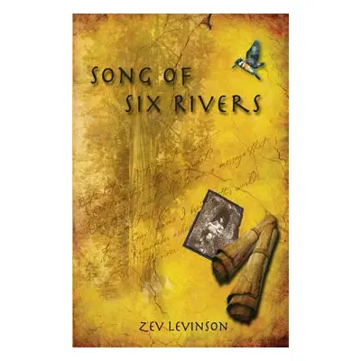 "Song of Six Rivers" - "" ("Levinson Zev")(Paperback)