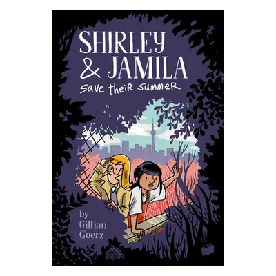 "Shirley and Jamila Save Their Summer" - "" ("Goerz Gillian")(Pevná vazba)