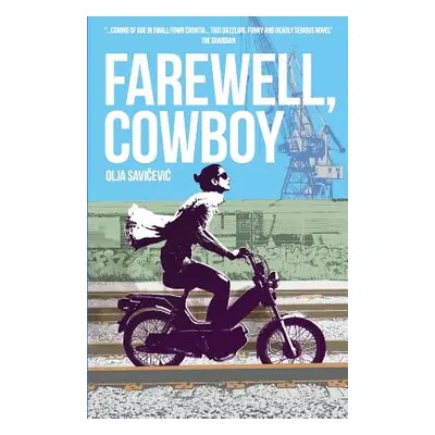 "Farewell, Cowboy" - "" ("Savicevic Olja")(Paperback)