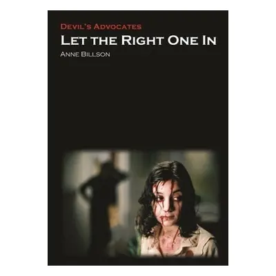 "Let the Right One in" - "" ("Billson Anne")(Paperback)