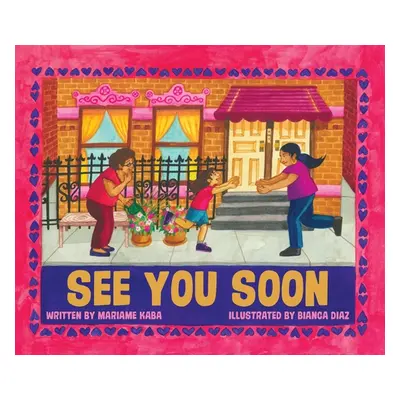 "See You Soon" - "" ("Kaba Mariame")(Pevná vazba)