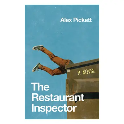 "The Restaurant Inspector" - "" ("Pickett Alex")(Paperback)