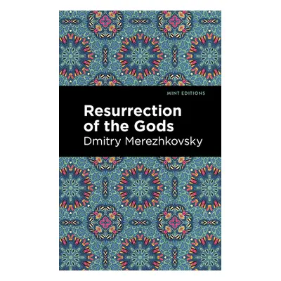 "Resurrection of the Gods" - "" ("Merezhkovsky Dmitry")(Paperback)