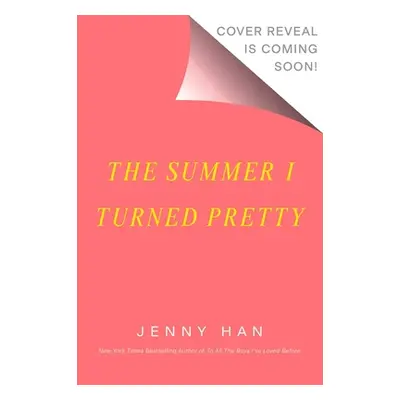 "The Summer I Turned Pretty" - "" ("Han Jenny")(Paperback)