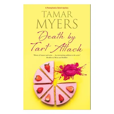 "Death by Tart Attack" - "" ("Myers Tamar")(Paperback)