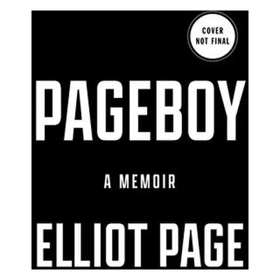 "Pageboy: A Memoir" - "" ("Page Elliot")(Pevná vazba)