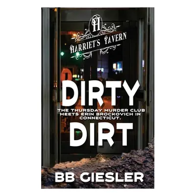 "Dirty Dirt" - "" ("Giesler Bb")(Paperback)