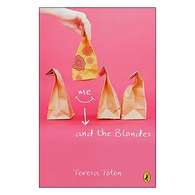 "Me and the Blondes: Book One of the Series" - "" ("Toten Teresa")(Paperback)