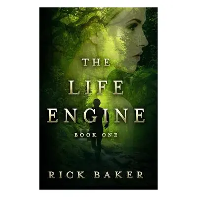 "The Life Engine" - "" ("Baker Rick")(Paperback)