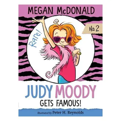 "Judy Moody Gets Famous!" - "" ("McDonald Megan")(Paperback)