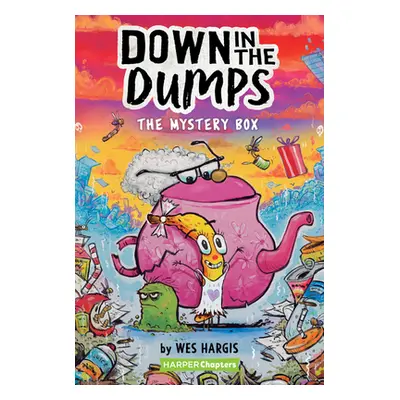 "Down in the Dumps #1: The Mystery Box" - "" ("Hargis Wes")(Paperback)