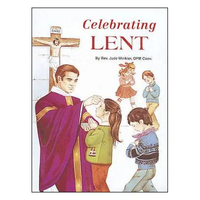 "Celebrating Lent" - "" ("Winkler Jude")(Paperback)