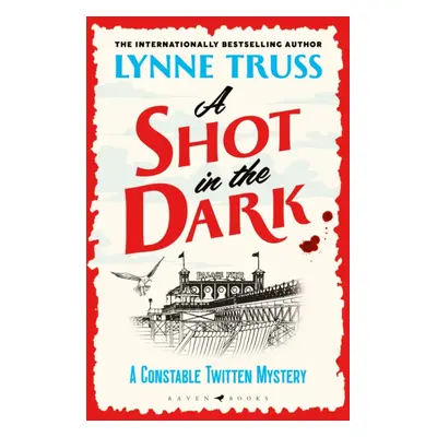 "Shot in the Dark" - "" ("Truss Lynne")(Paperback / softback)