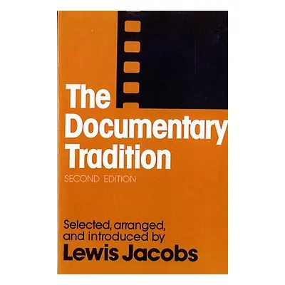 "Documentary Tradition" - "" ("Jacobs Lewis")(Paperback)