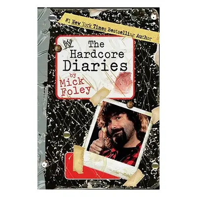 "The Hardcore Diaries" - "" ("Foley Mick")(Paperback)