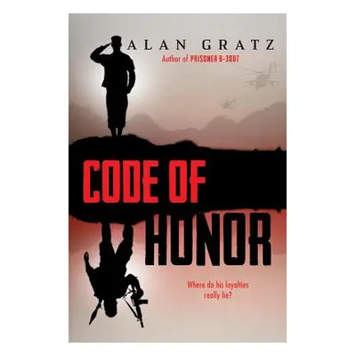 "Code of Honor" - "" ("Gratz Alan")(Pevná vazba)