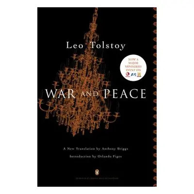 "War and Peace: (penguin Classics Deluxe Edition)" - "" ("Tolstoy Leo")(Paperback)