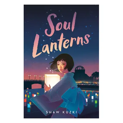 "Soul Lanterns" - "" ("Kuzki Shaw")(Library Binding)