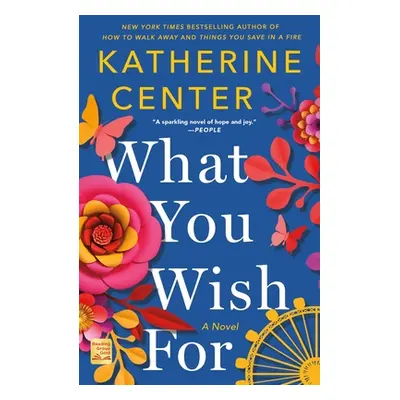 "What You Wish for" - "" ("Center Katherine")(Paperback)