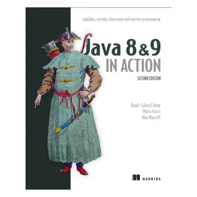 "Modern Java in Action: Lambdas, Streams, Functional and Reactive Programming" - "" ("Raoul-Gabr