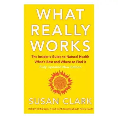 "What Really Works" - "" ("Clark Susan")(Paperback)