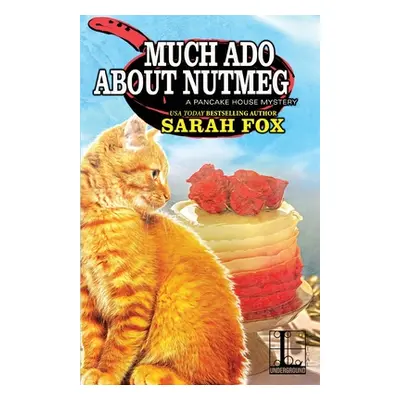 "Much Ado About Nutmeg" - "" ("Fox Sarah")(Paperback)