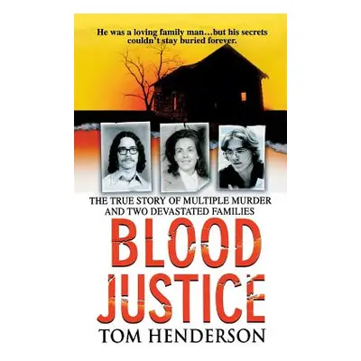 "Blood Justice" - "" ("Henderson Tom")(Paperback)