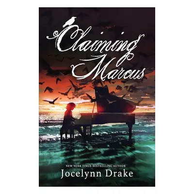 "Claiming Marcus" - "" ("Drake Jocelynn")(Paperback)